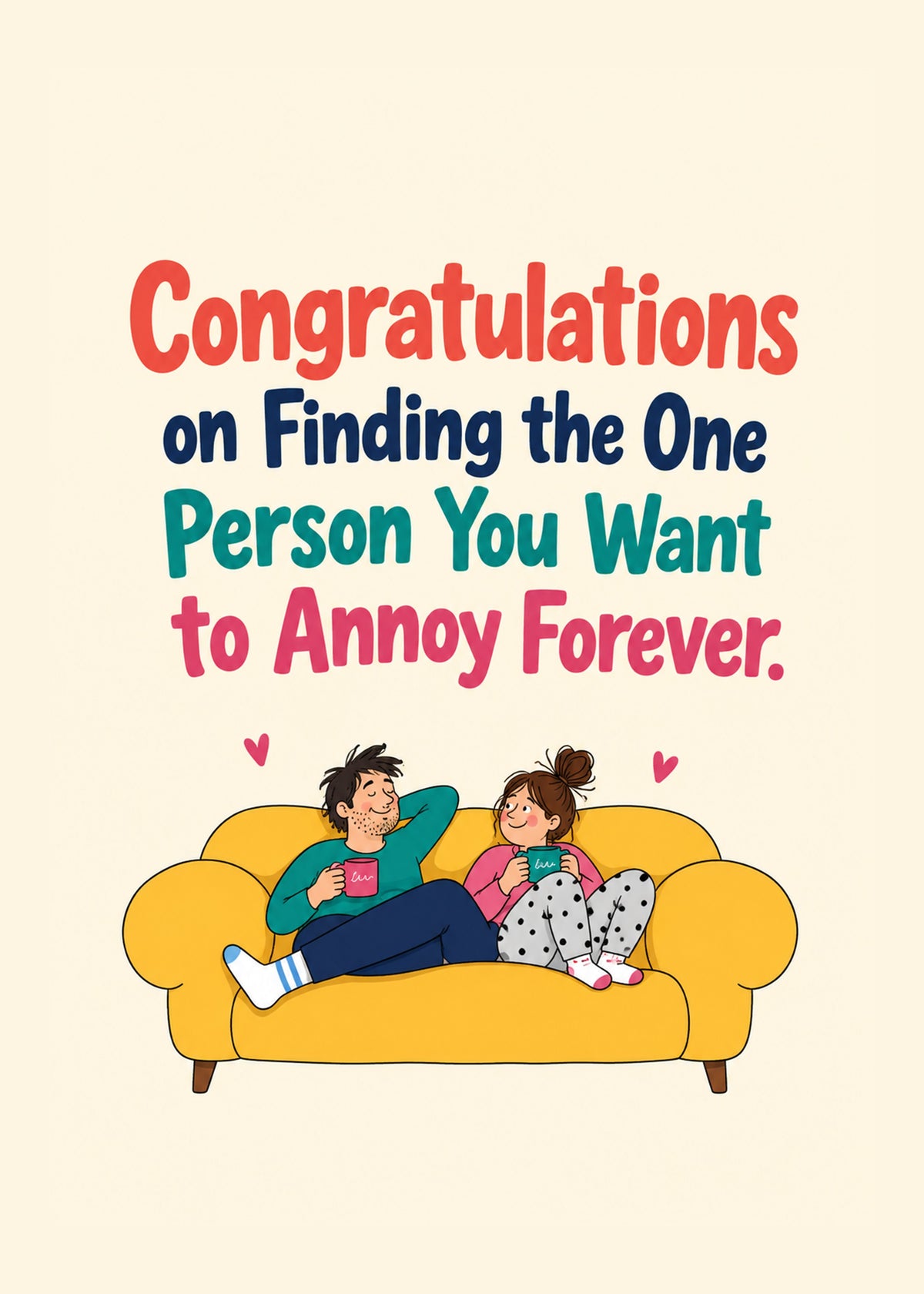 Funny engagement card showing a relaxed couple sharing a sofa with mugs of tea and little hearts on a cream ground, by Gigglz