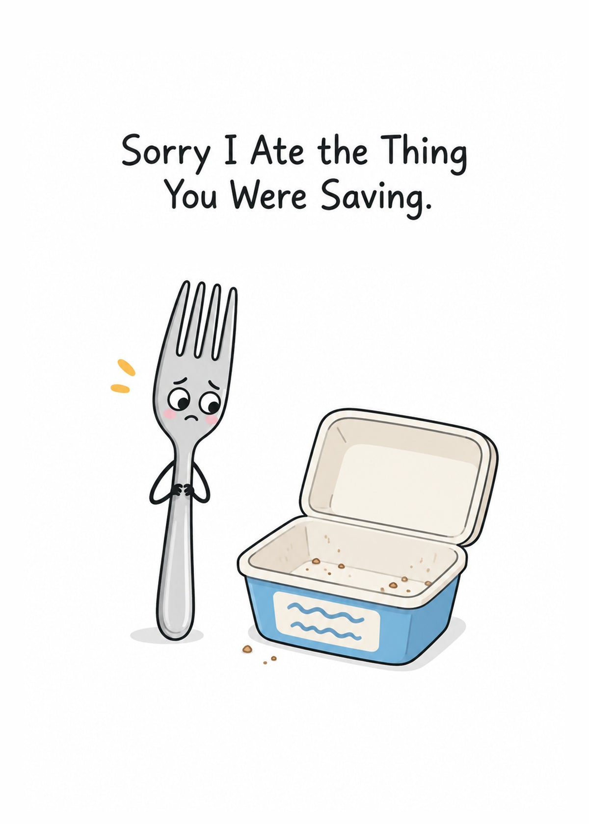 Funny sorry card showing a guilty cartoon fork beside an empty lunchbox with crumbs on a white ground, by Gigglz