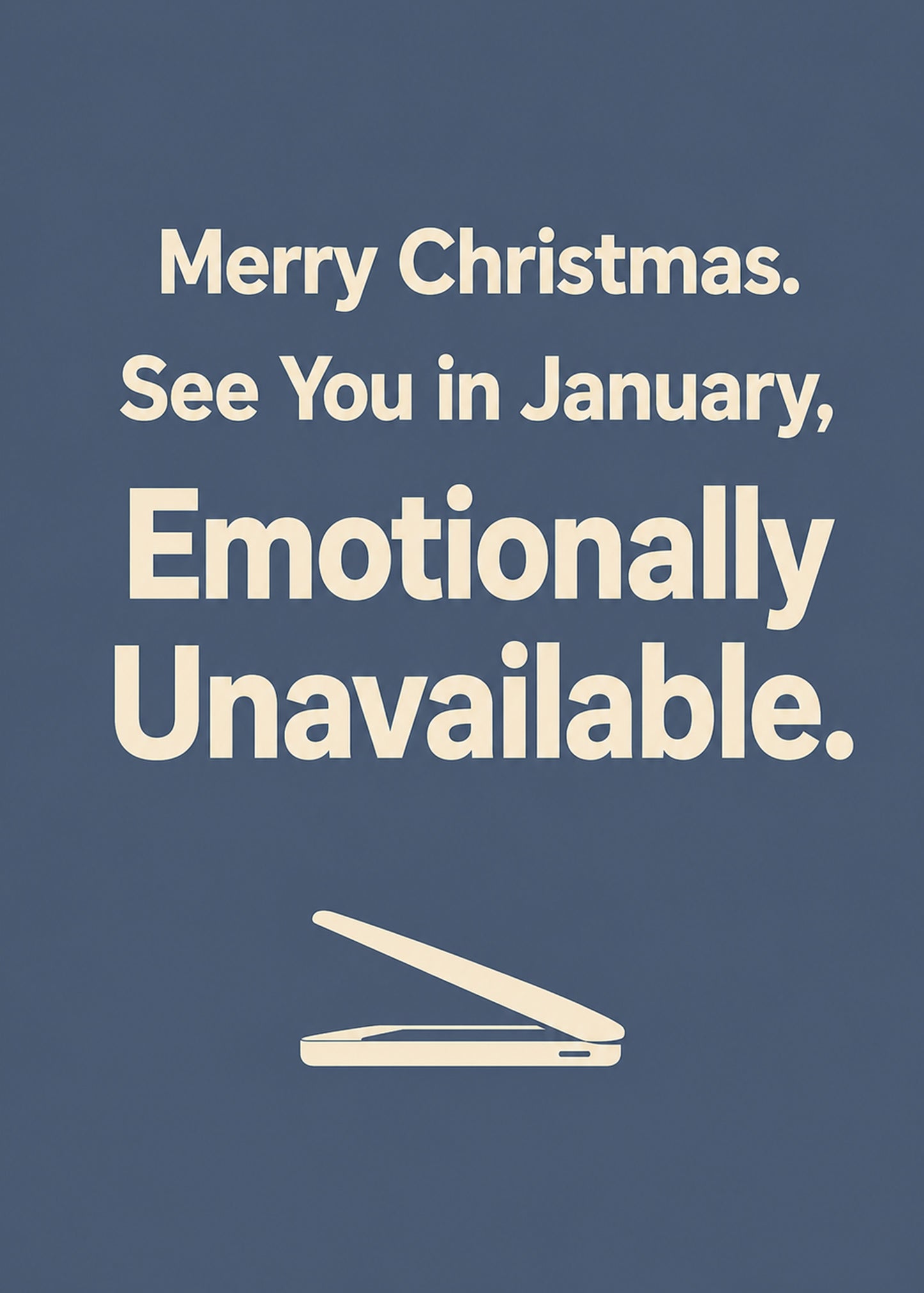Funny Christmas card showing bold type with a closing laptop icon, with See You in January text, by Gigglz