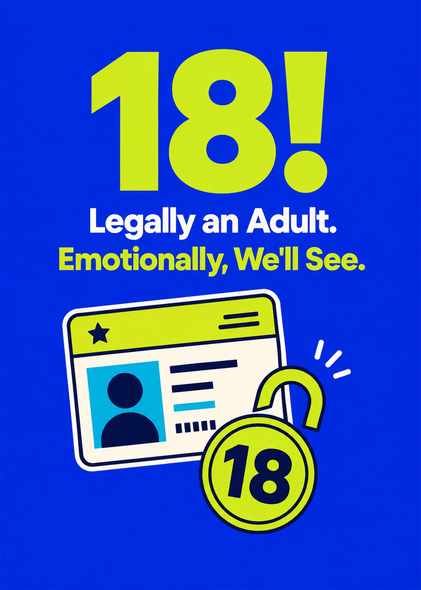 Funny birthday card showing flat vector: a stylised ID-card / unlocked badge graphic with a big 18, geometric, by Gigglz