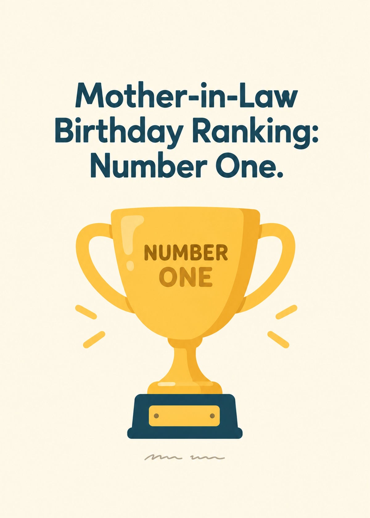 Funny birthday card showing a gleaming gold trophy engraved 'number one' on a cream ground, by Gigglz