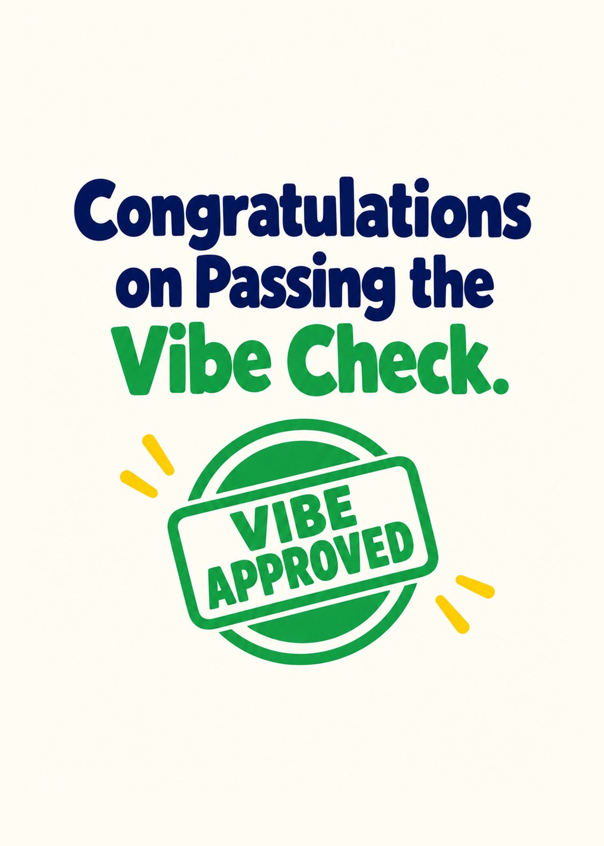 Funny congratulations card showing bold navy and green lettering above a green 'vibe approved' rubber stamp, by Gigglz