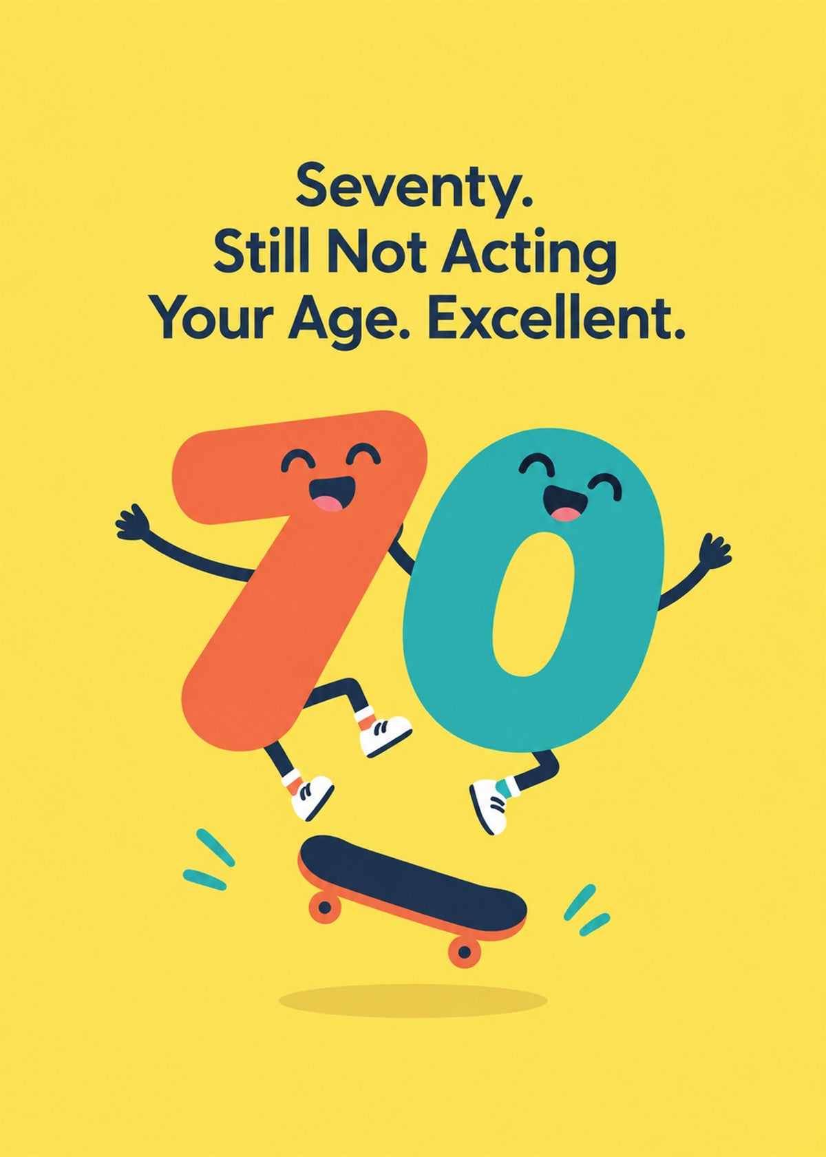 Funny birthday card showing a cartoon 7 and 0 in trainers pulling a skateboard trick on a yellow ground, by Gigglz