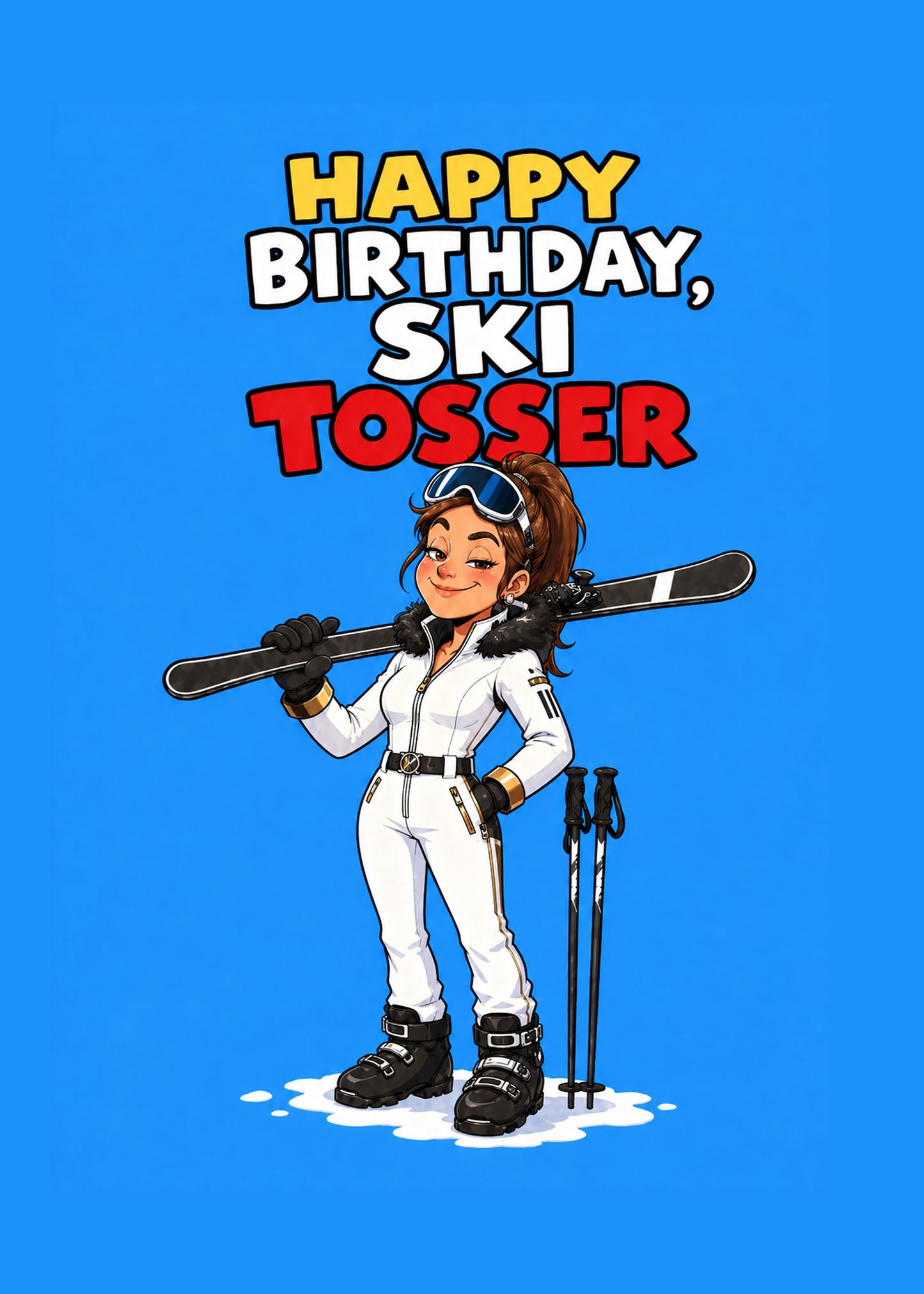 Ski Tosser Her funny birthday skiing card by Gigglz