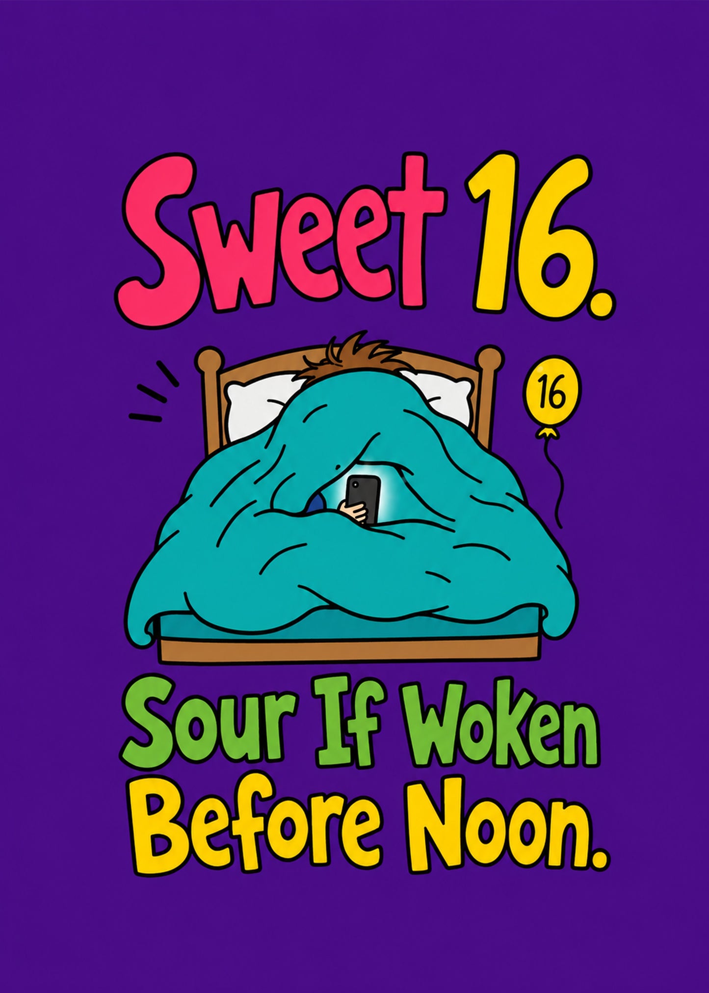 Funny birthday card with Sour If Woken Before Noon text, by Gigglz