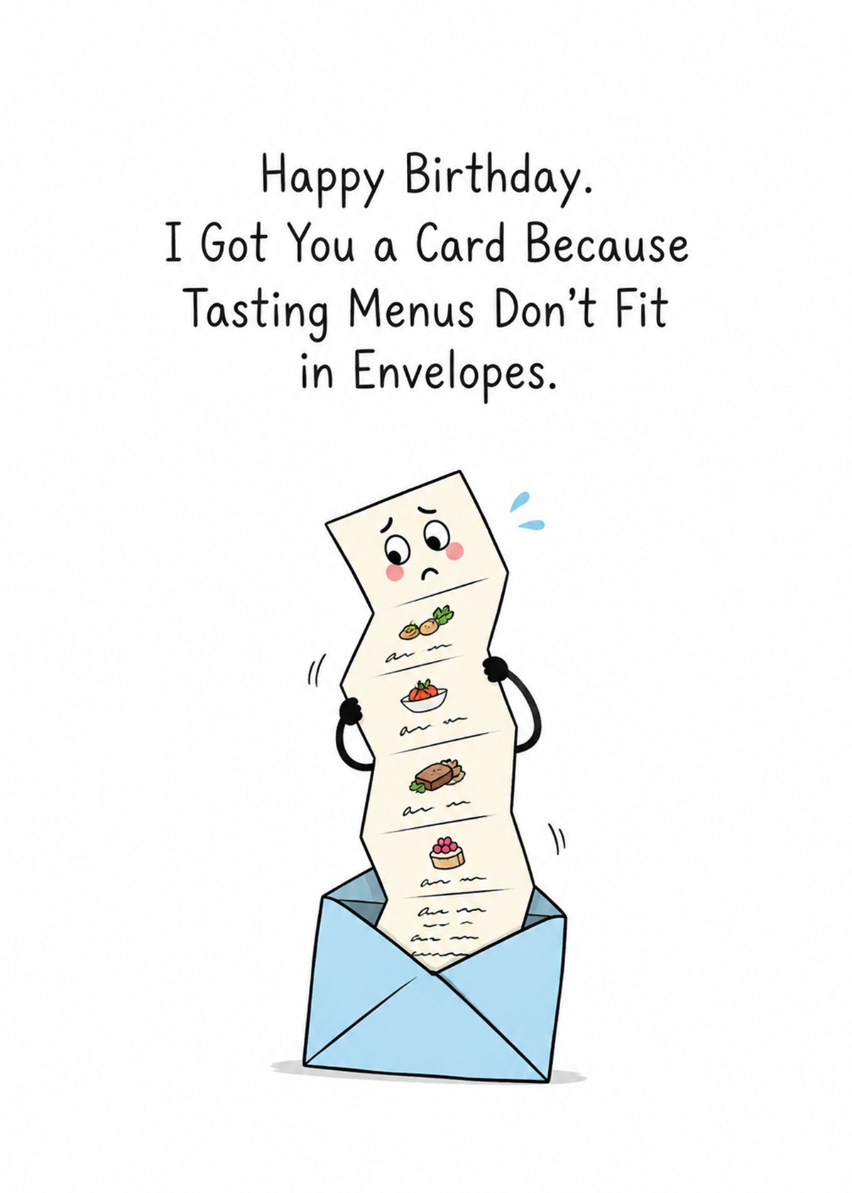 Funny birthday card showing a worried cartoon tasting menu trying to squeeze itself into a blue envelope, by Gigglz