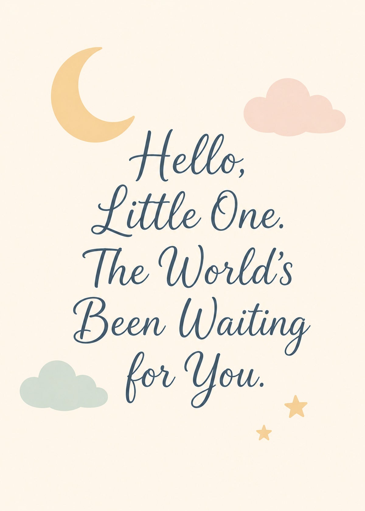 Cute new baby card showing a crescent moon and soft clouds with a star, with The World's Been Waiting for You text, by Gigglz