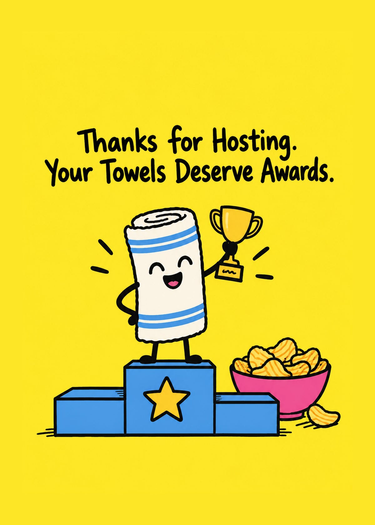 Funny thank you card showing a cartoon rolled towel holding a trophy on a winners' podium beside a bowl of crisps, by Gigglz
