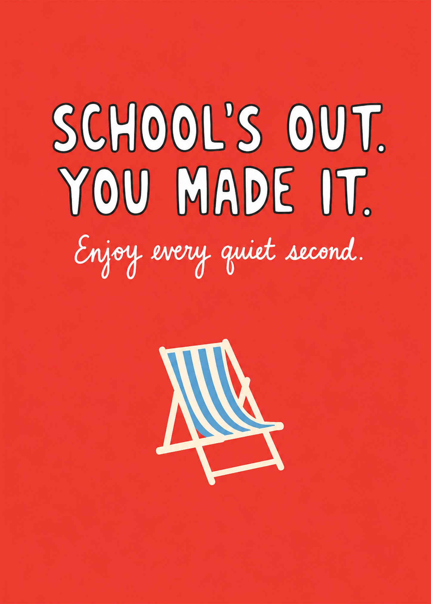 Funny school’s out teacher thank you card with deckchair by Gigglz