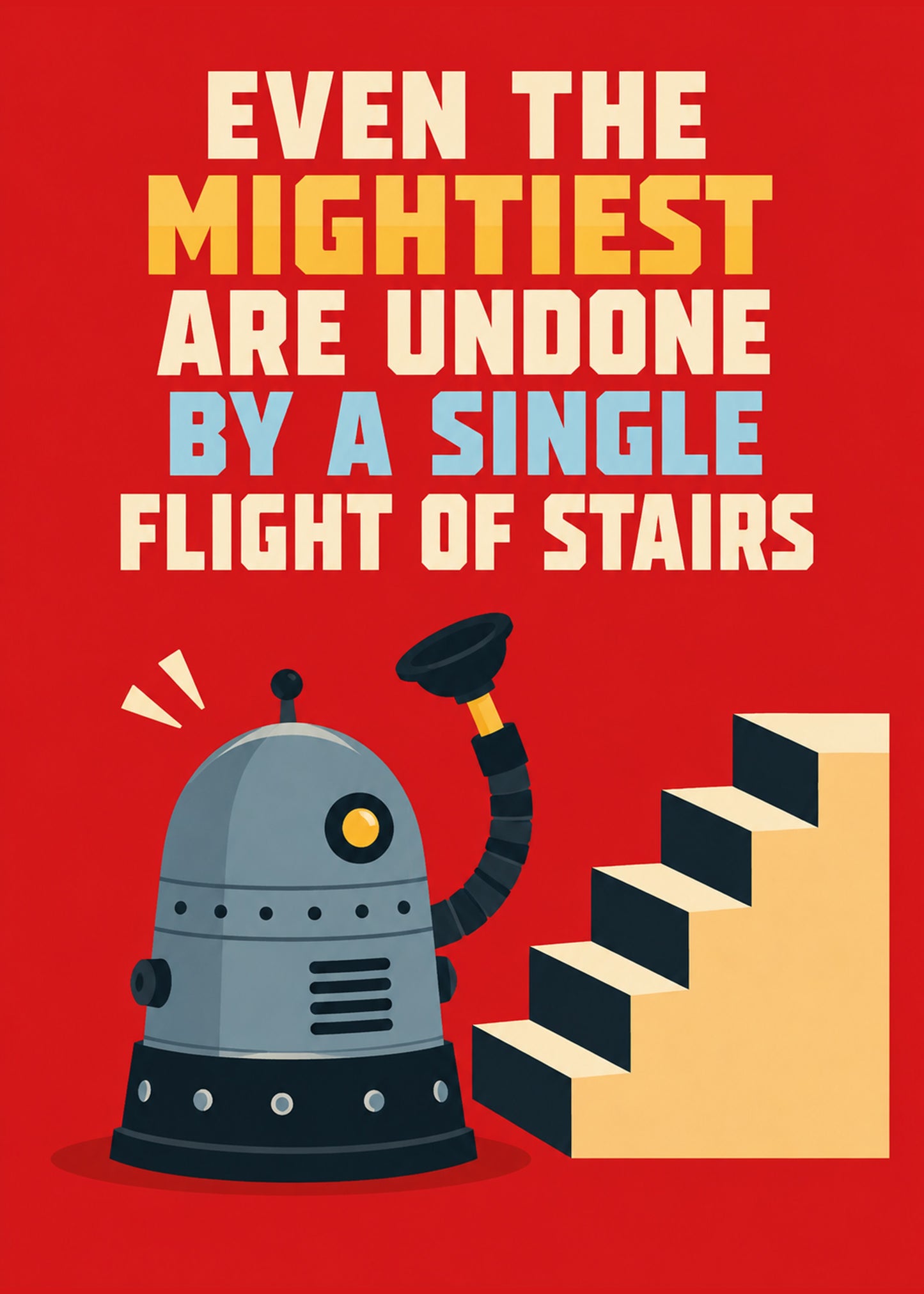 Funny birthday card with Undone By A Single Flight Of Stairs text, by Gigglz