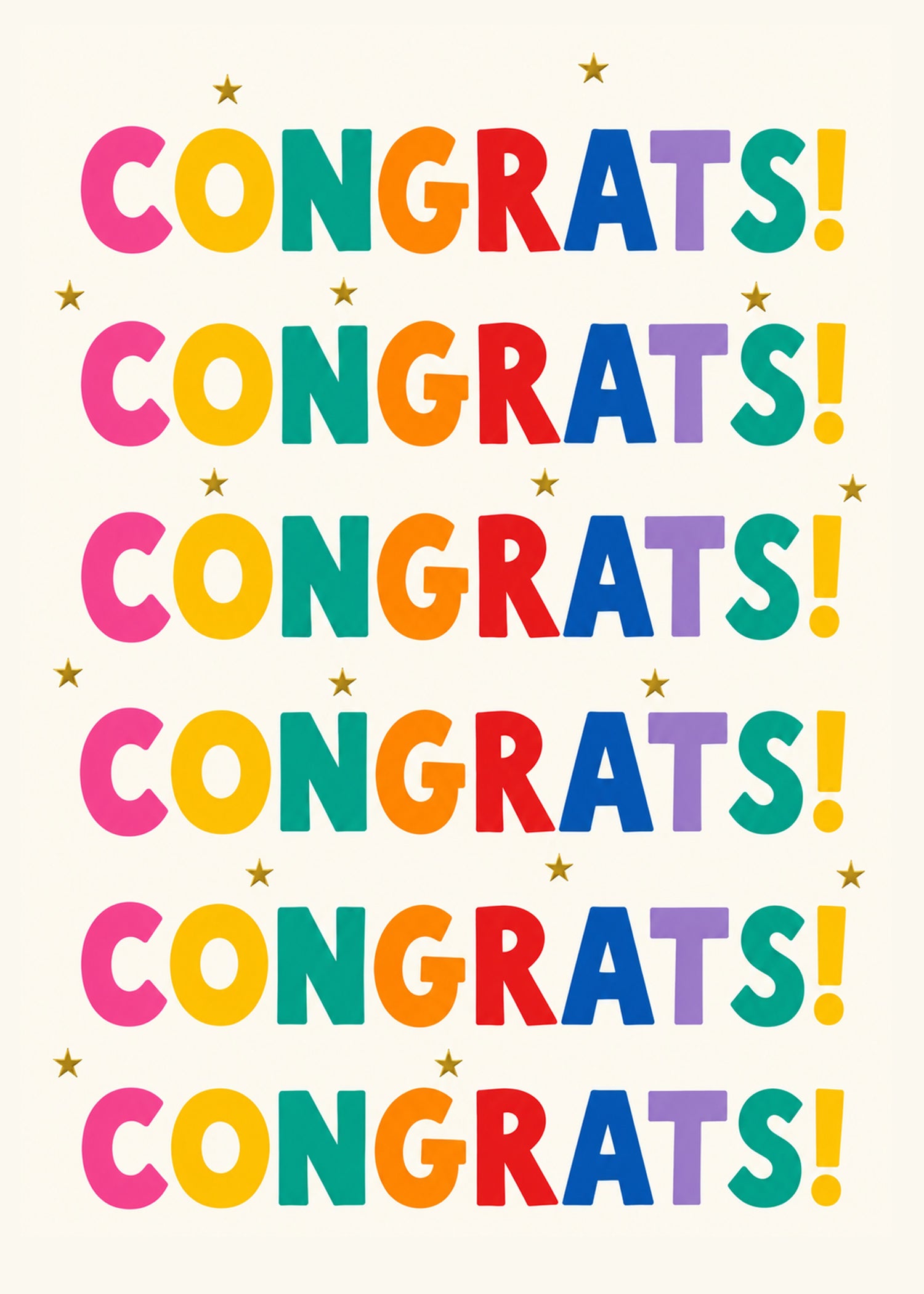 Funny congratulations card showing the word CONGRATS repeated in bright rainbow lettering with gold stars, by Gigglz