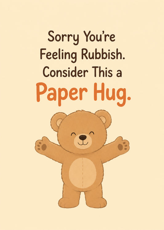 Cute get well card showing a soft teddy bear with arms open for a hug, with A Paper Hug text, by Gigglz
