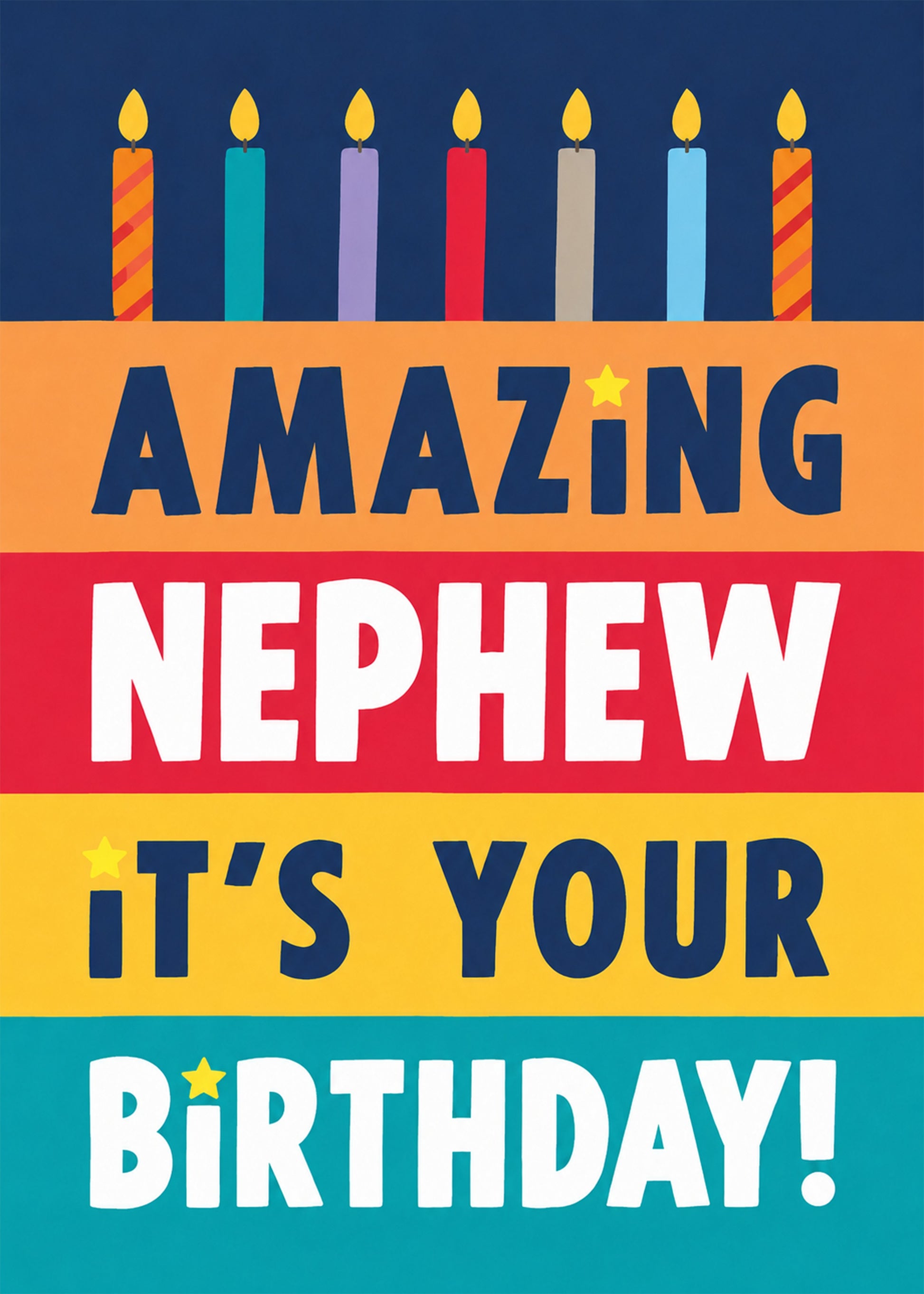 Funny birthday card showing bold multicoloured lettering with seven lit birthday candles, with Amazing Nephew text, by Gigglz