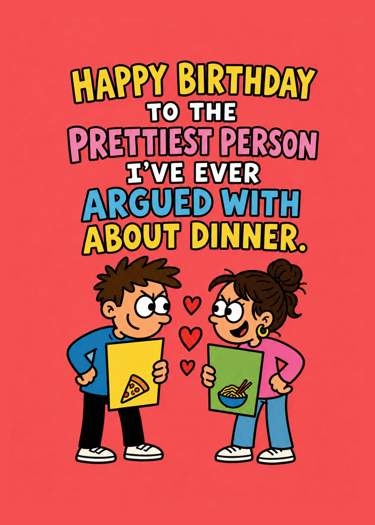 Funny birthday card showing bright cartoon: a couple mid-fond-standoff over two takeaway menus, little hearts, by Gigglz