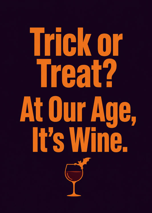 Funny Halloween card showing a little bat perched on a glass of red wine, with At Our Age It's Wine text, by Gigglz