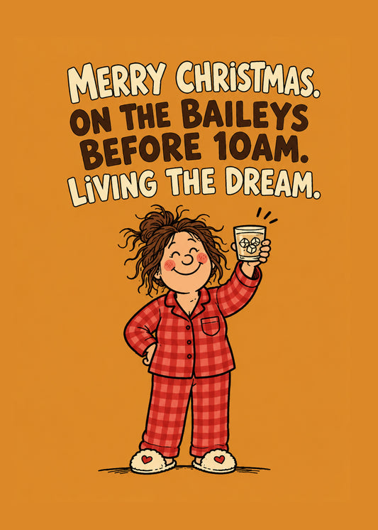 Funny Christmas card with Baileys Before 10am text, by Gigglz