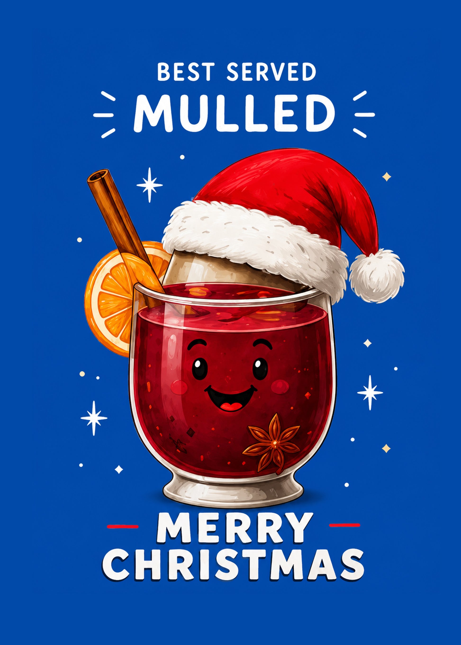 Funny Christmas card showing a smiling glass of mulled wine in a Santa hat with orange and cinnamon, by Gigglz