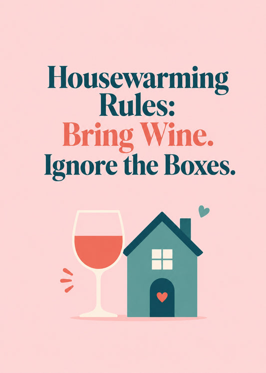 Funny new home card showing a glass of red wine beside a cosy teal house, with Bring Wine text, by Gigglz