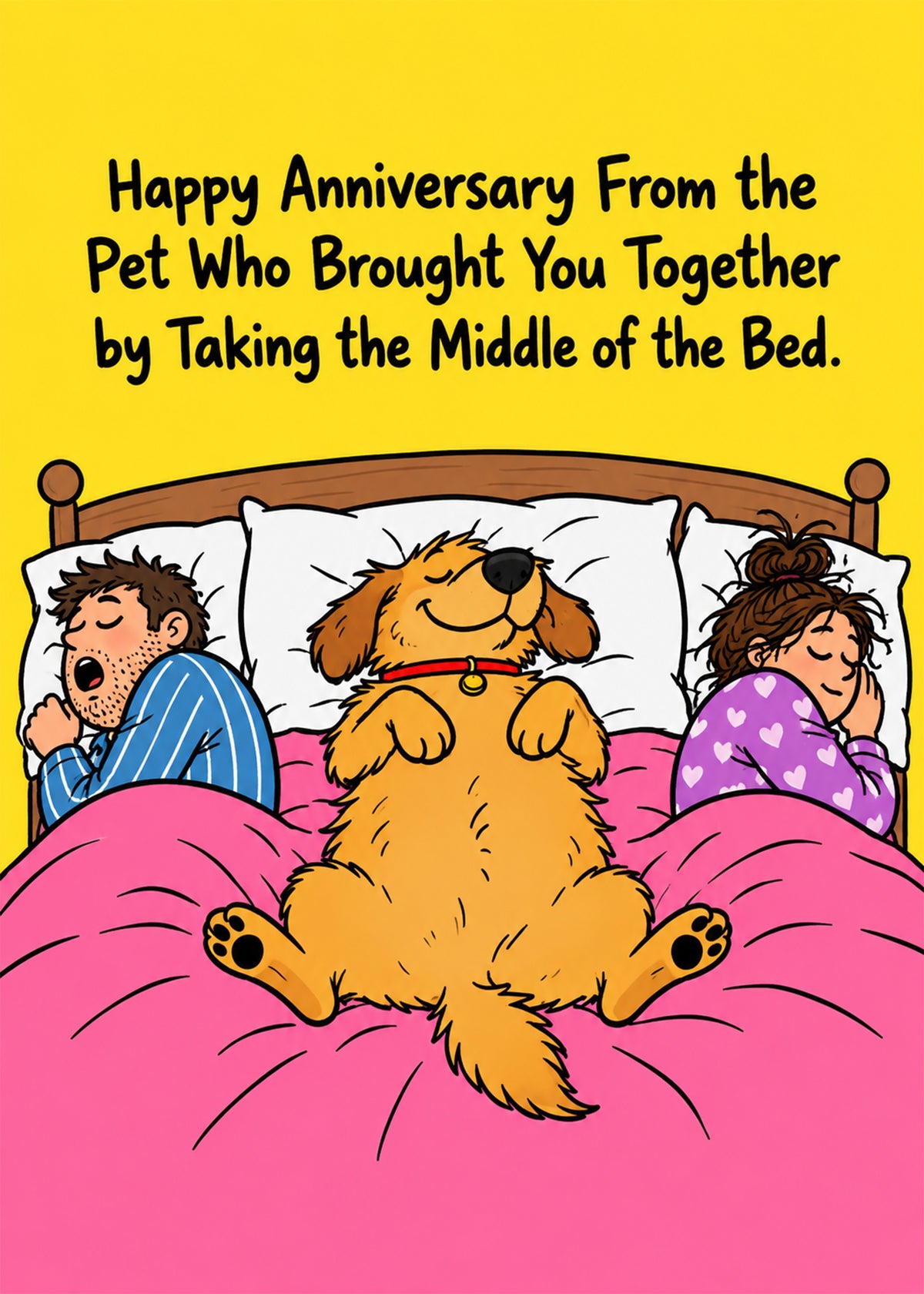 Funny anniversary card showing a blissful golden dog sprawled across the middle of a bed between two squashed, by Gigglz