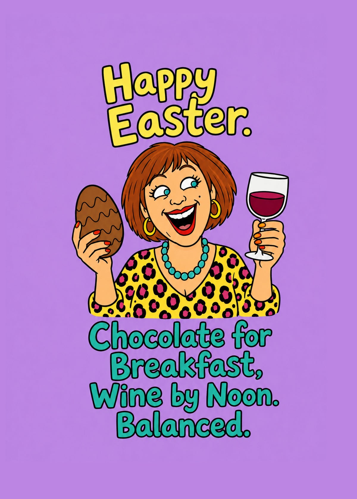 Funny Easter card showing a laughing woman holding a chocolate egg and a glass of wine, by Gigglz
