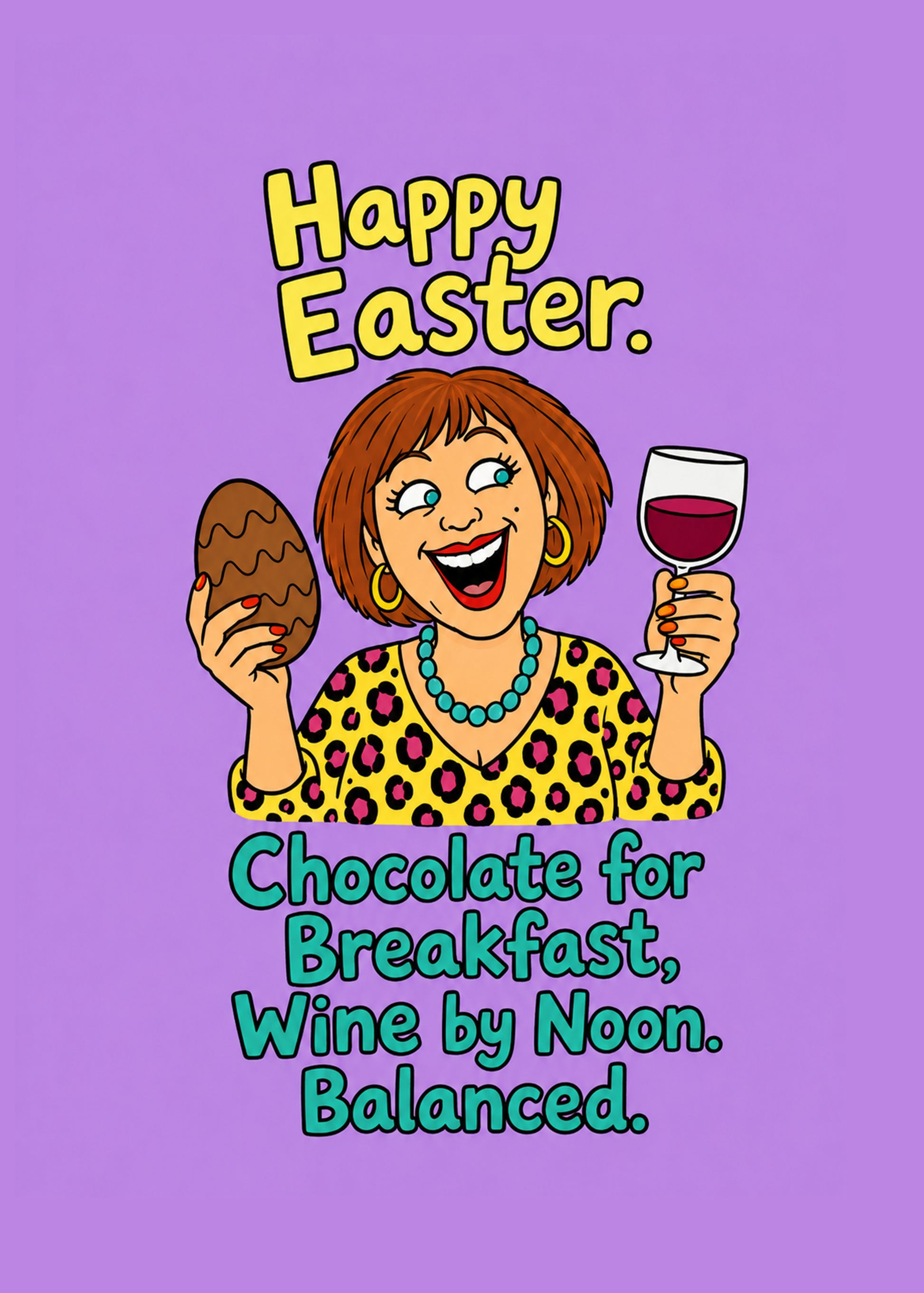 Funny Easter card showing a laughing woman holding a chocolate egg and a glass of wine, by Gigglz