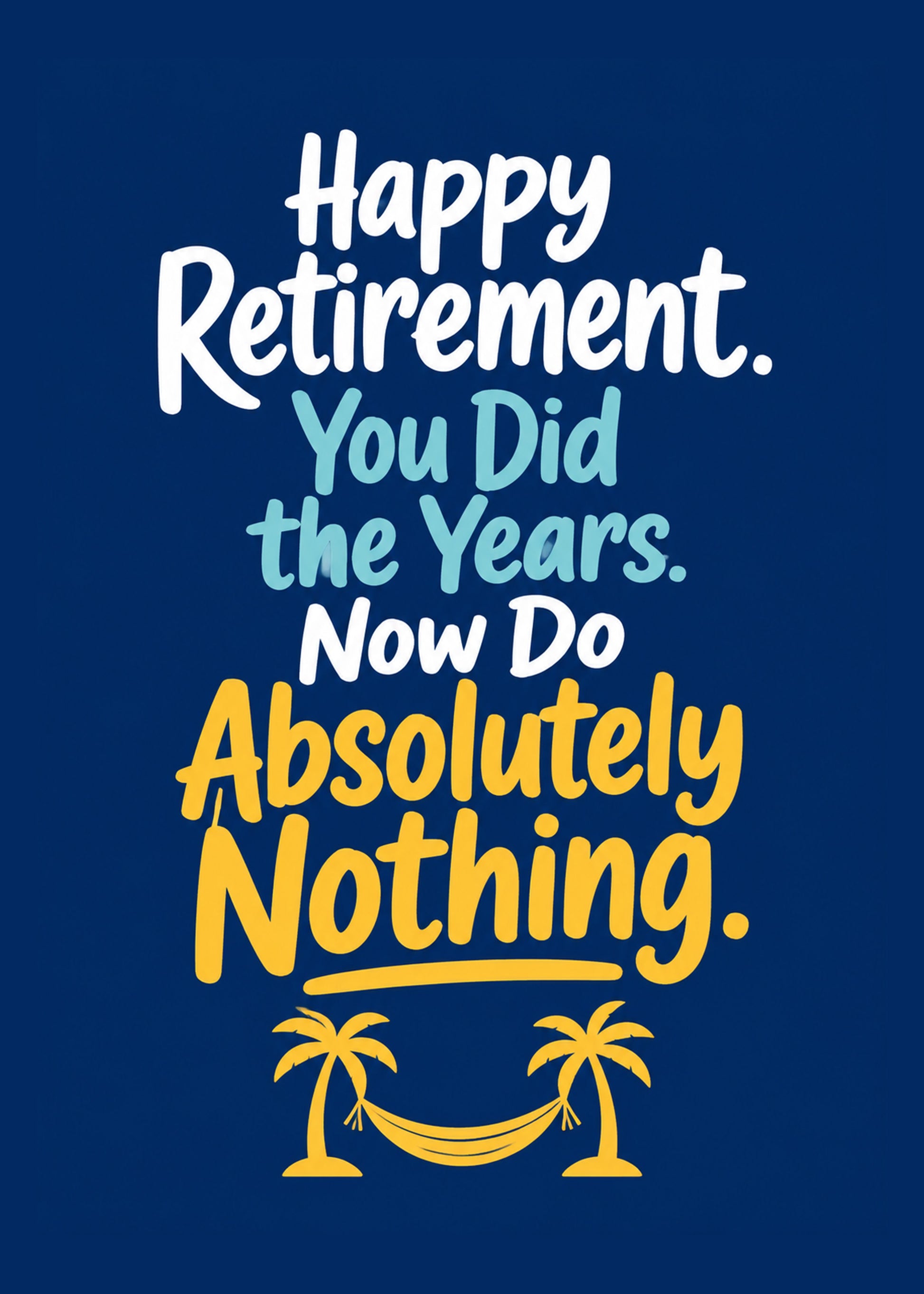 Funny retirement or leaving card showing bold type with palm trees and a hammock, by Gigglz