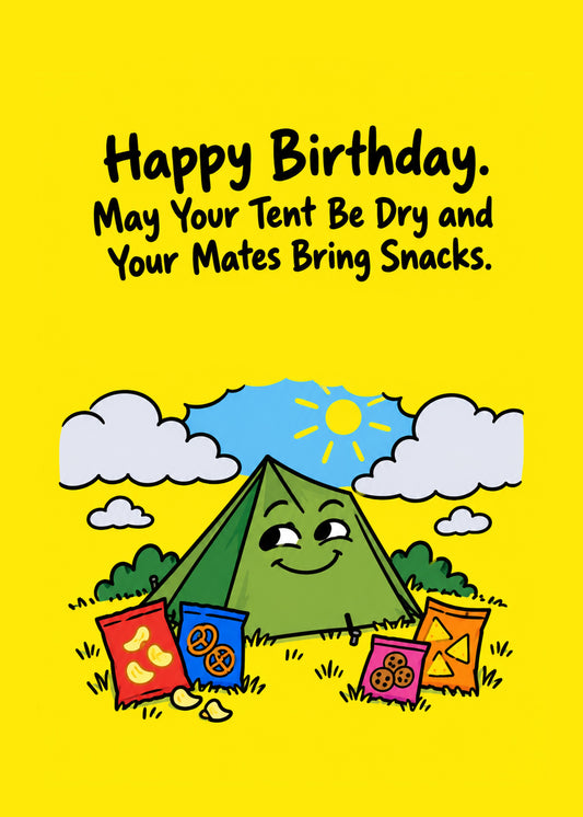 Funny birthday card showing a contented cartoon tent surrounded by crisp packets under a sunny sky on a yellow, by Gigglz