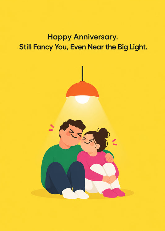 Funny anniversary card showing a giggling couple squinting together beneath a glaring orange ceiling light, by Gigglz