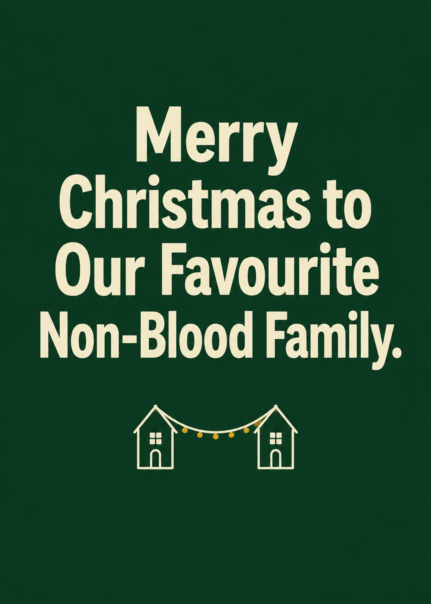 Funny Christmas card showing text-led with a small motif of two little houses linked by a string of fairy lights, by Gigglz