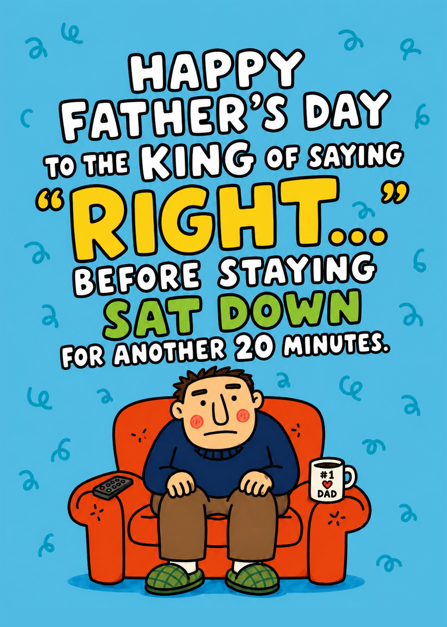 Right funny Father's Day card by Gigglz
