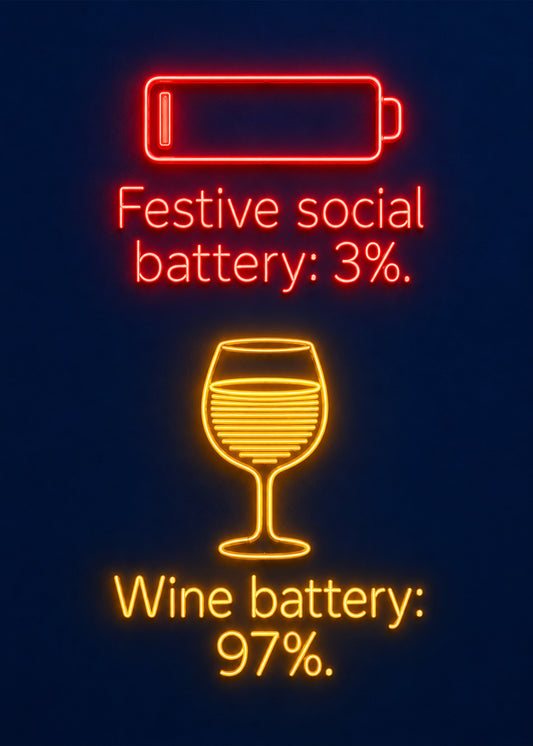 Funny Christmas card showing a neon-sign style red empty battery and a glowing gold wine glass on a midnight blue, by Gigglz