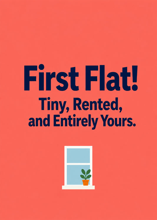 Funny new home card showing bold type with a small window and a potted plant, with Tiny text, by Gigglz