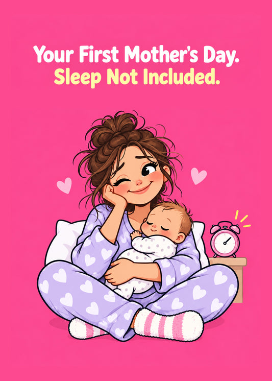 Funny Mother's Day card showing a tired but happy new mum in heart-print pyjamas cradling a sleeping baby beside, by Gigglz