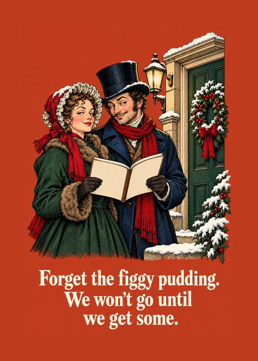 Funny Christmas card showing a Victorian engraving-style pair of carol singers in top hat and bonnet on a snowy, by Gigglz
