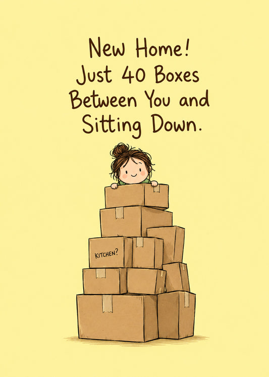 Cute new home card showing an illustrated woman peeking over a tall stack of moving boxes, by Gigglz