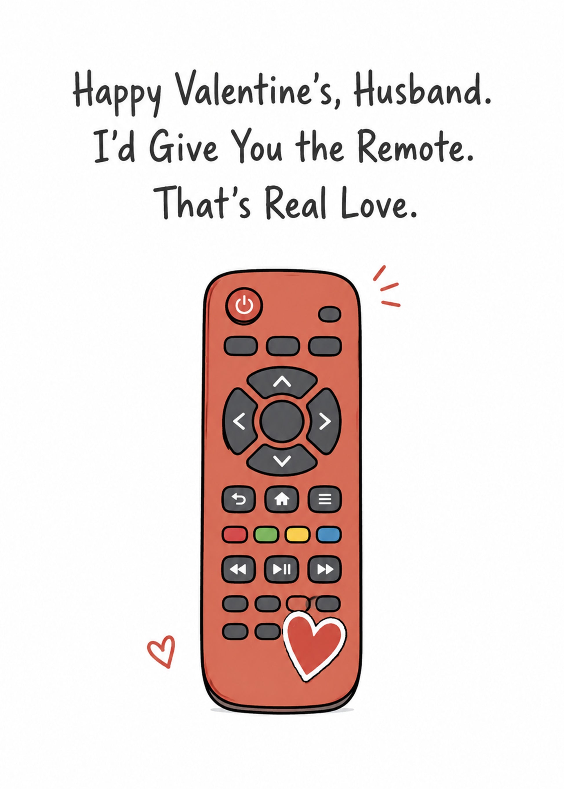 Funny Valentine's card showing a red TV remote control with a heart button, with I'd Give You the Remote text, by Gigglz