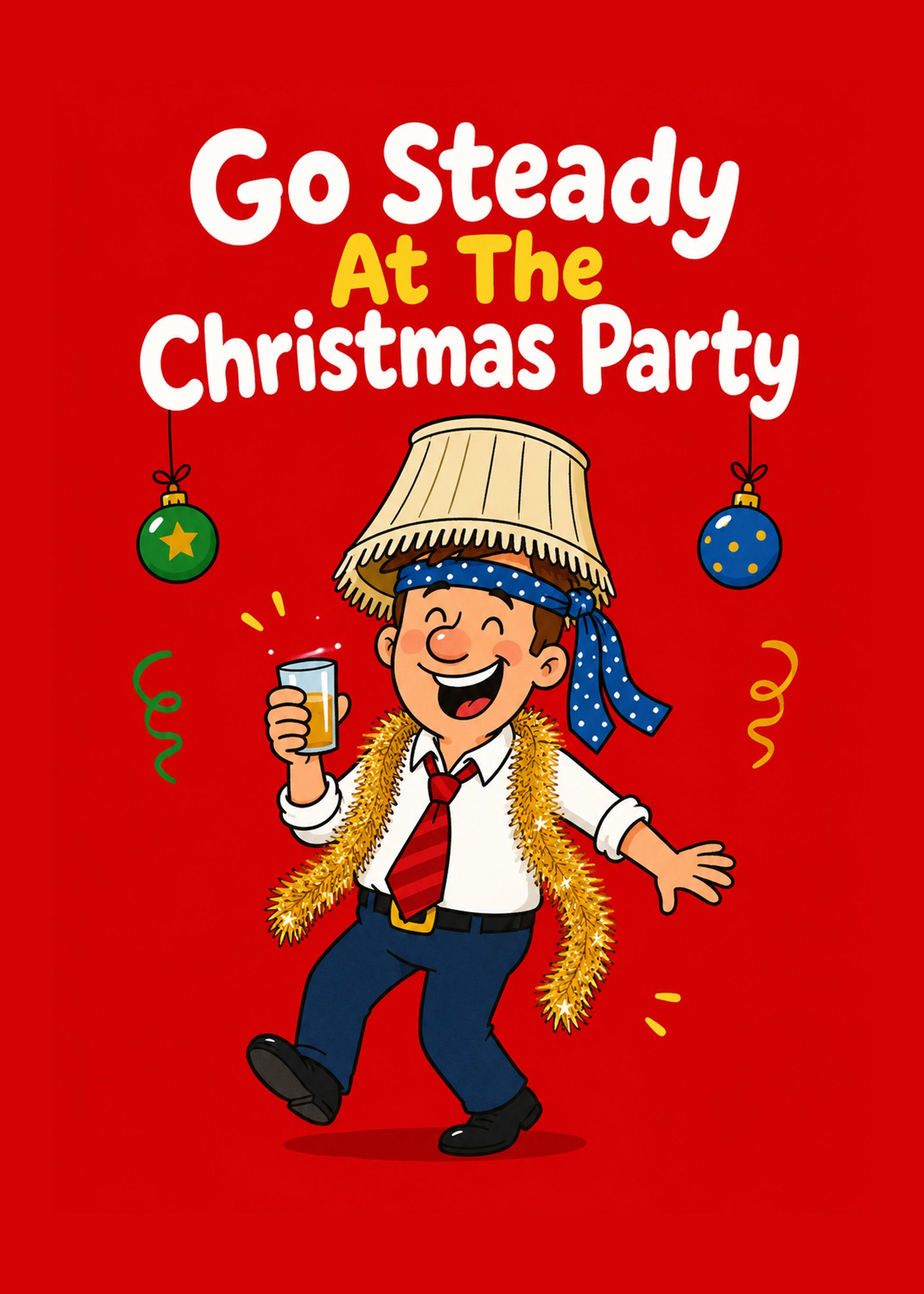 Funny Christmas card with Go Steady At The Christmas Party text, by Gigglz