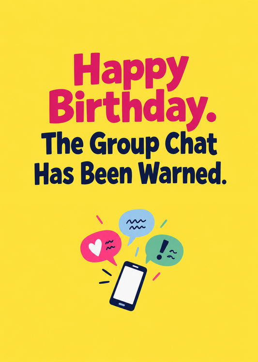Funny birthday card showing bold pink and navy lettering above a buzzing phone surrounded by colourful speech, by Gigglz