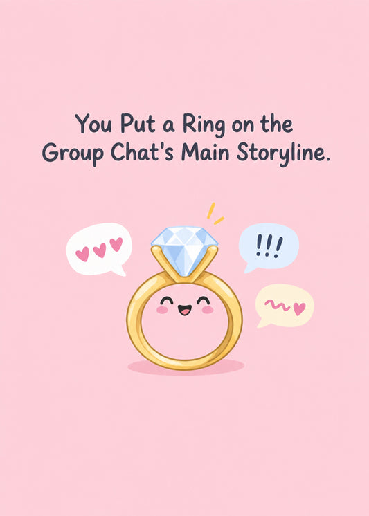 Funny engagement card showing a happy cartoon diamond ring surrounded by heart and exclamation speech bubbles, by Gigglz