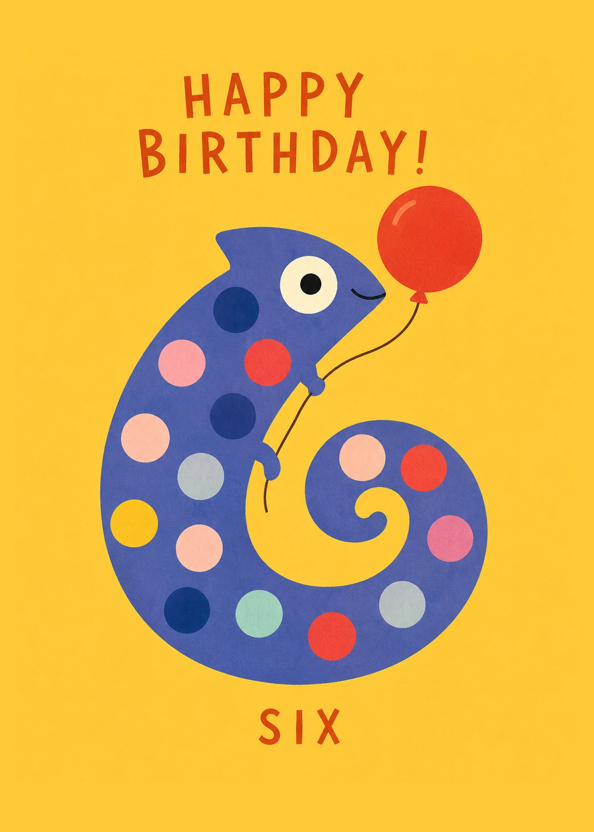 Cute birthday card showing a number six shaped like a friendly spotted chameleon holding a balloon, by Gigglz