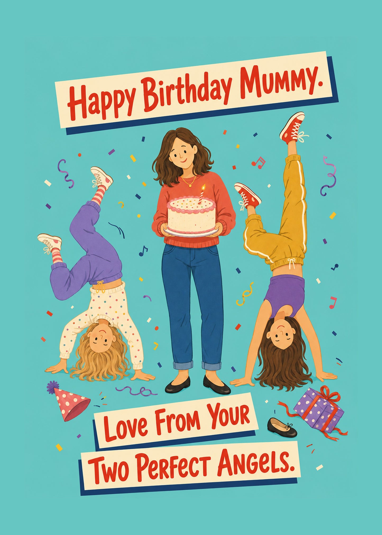 Cute birthday card showing a smiling mum holding a cake between her two daughters doing handstands, by Gigglz
