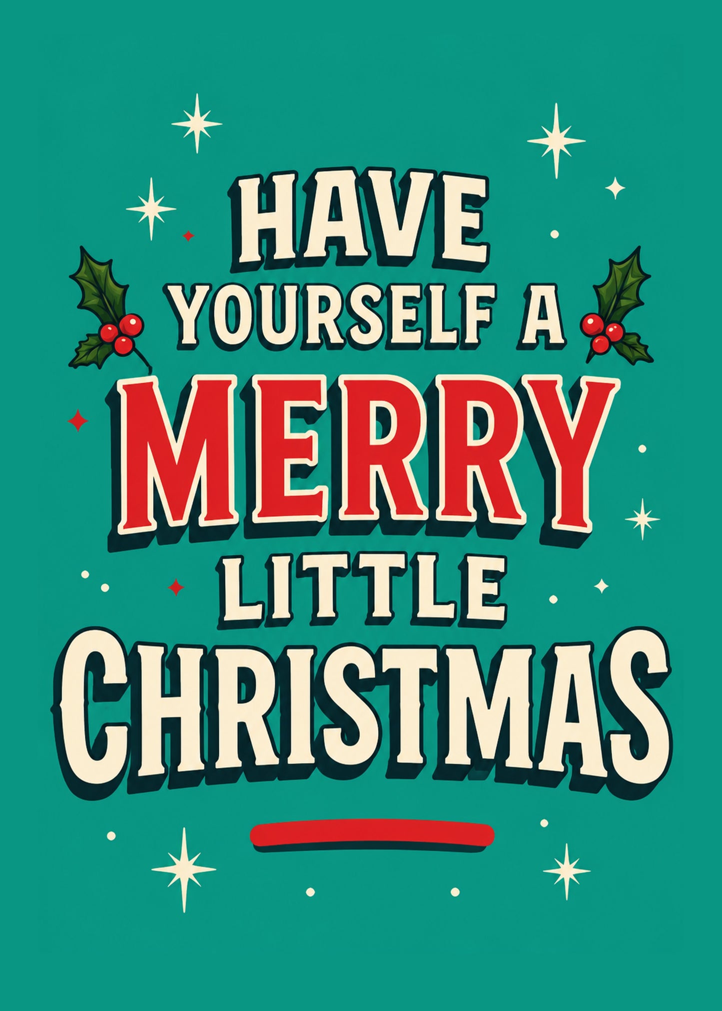 Bright Christmas card showing bold retro festive lettering with holly and starbursts on teal, by Gigglz