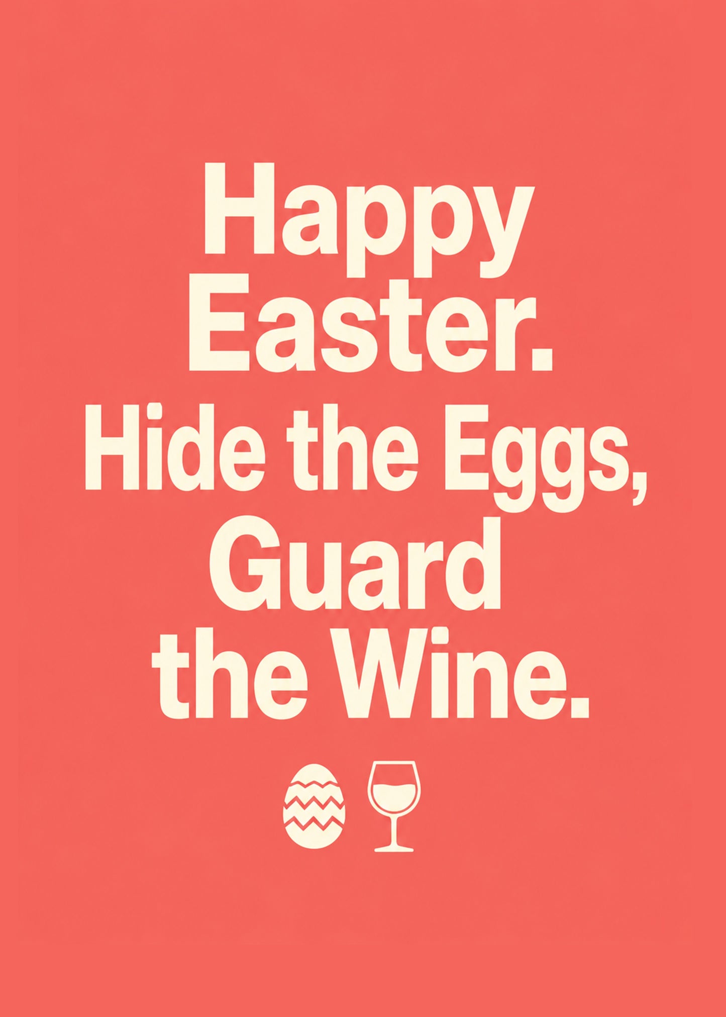 Funny Easter card showing bold type with an Easter egg and a wine glass, with Hide the Eggs text, by Gigglz