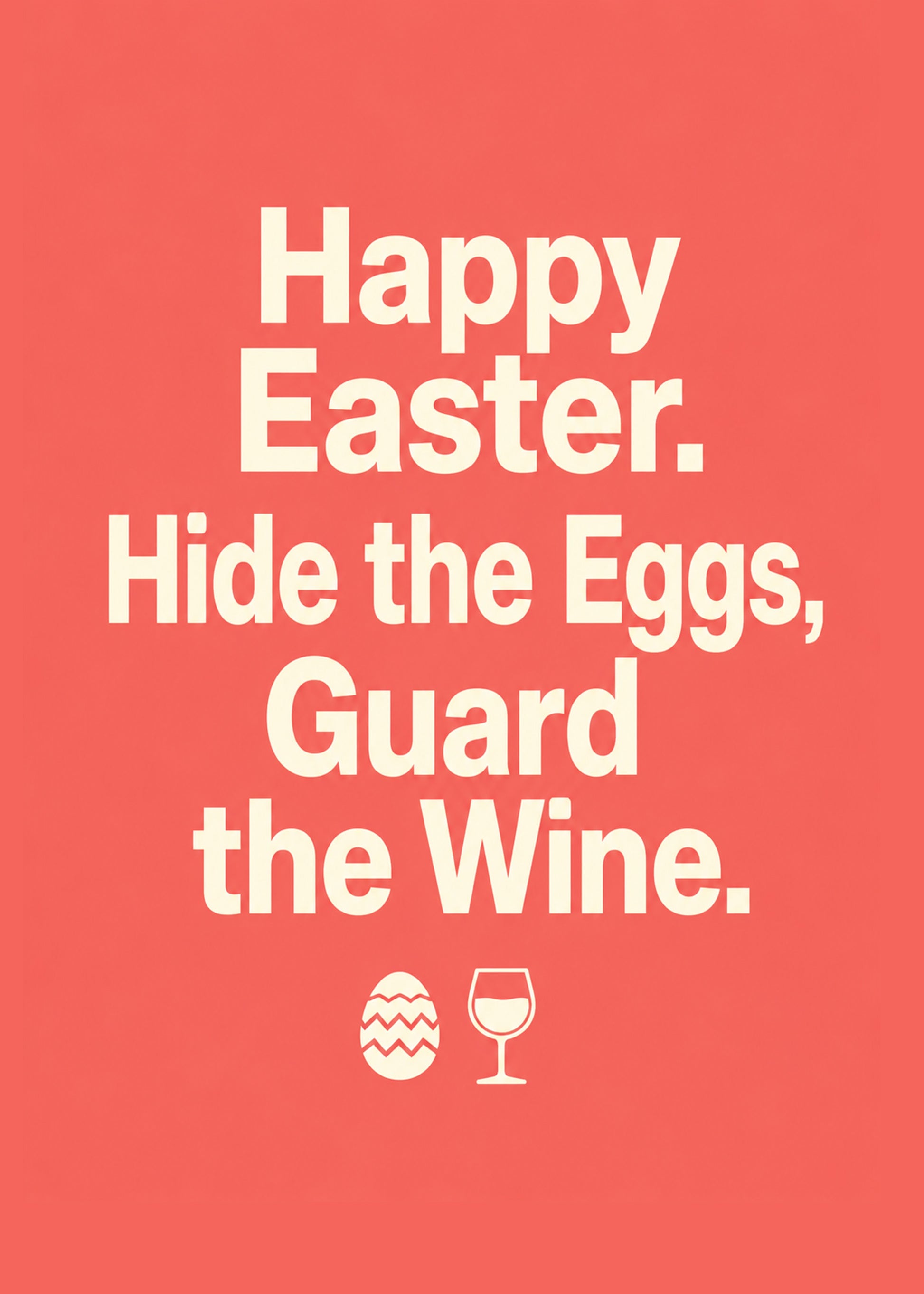 Funny Easter card showing bold type with an Easter egg and a wine glass, with Hide the Eggs text, by Gigglz