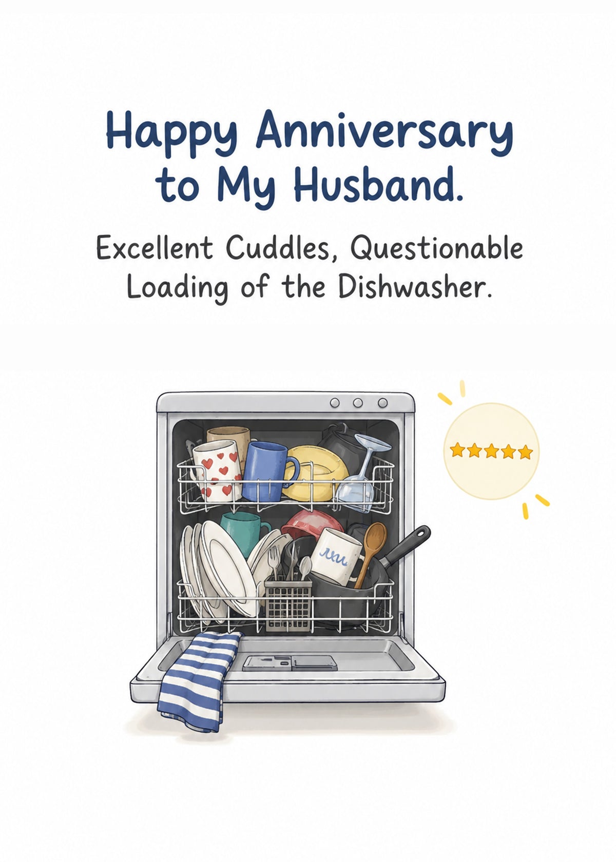 Funny anniversary card showing a chaotically loaded dishwasher with a five-star rating badge beside it on a white, by Gigglz
