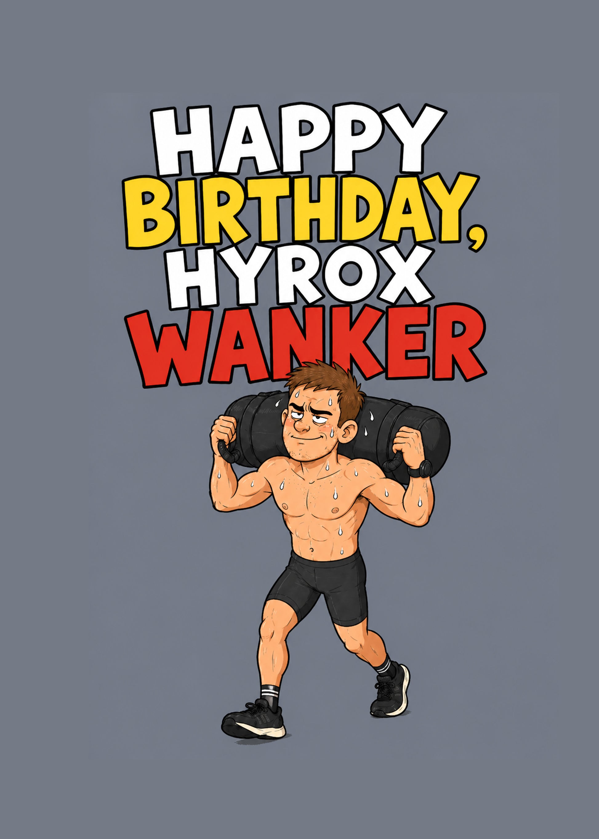 Hyrox Wanker Him funny birthday Hyrox card by Gigglz