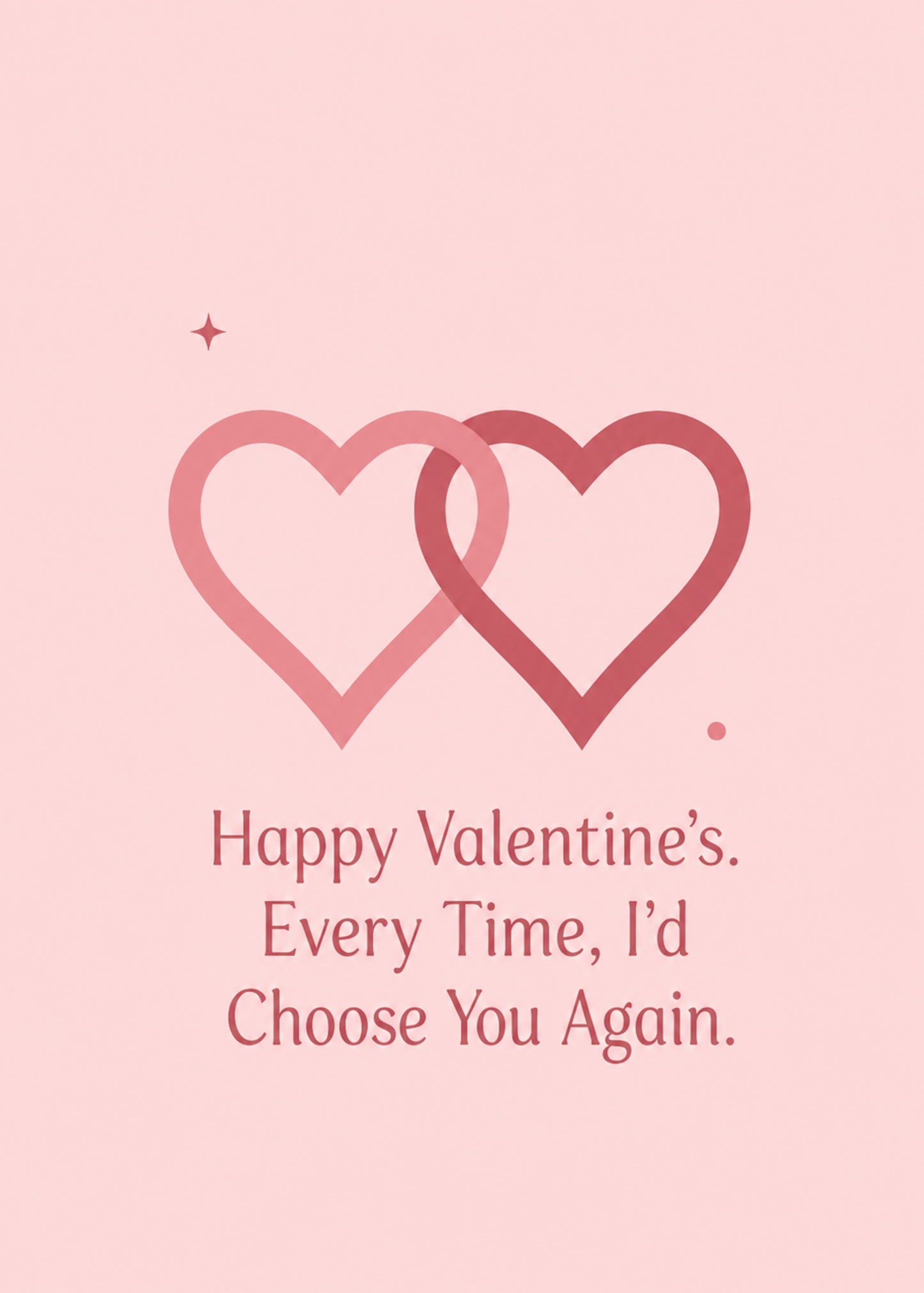 Heartwarming Valentine's card showing two interlinked outline hearts, with Every Time text, by Gigglz