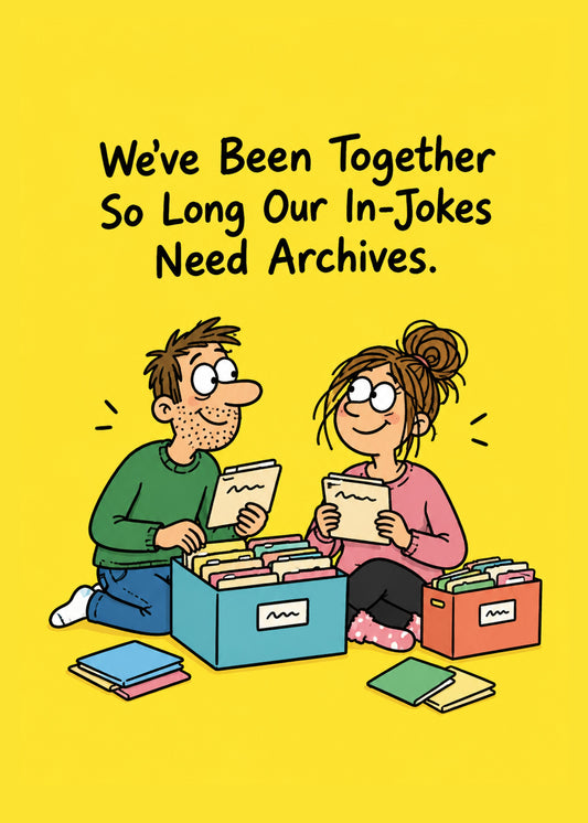 Funny anniversary card showing a couple sitting on the floor sorting through box files of index cards on a yellow, by Gigglz
