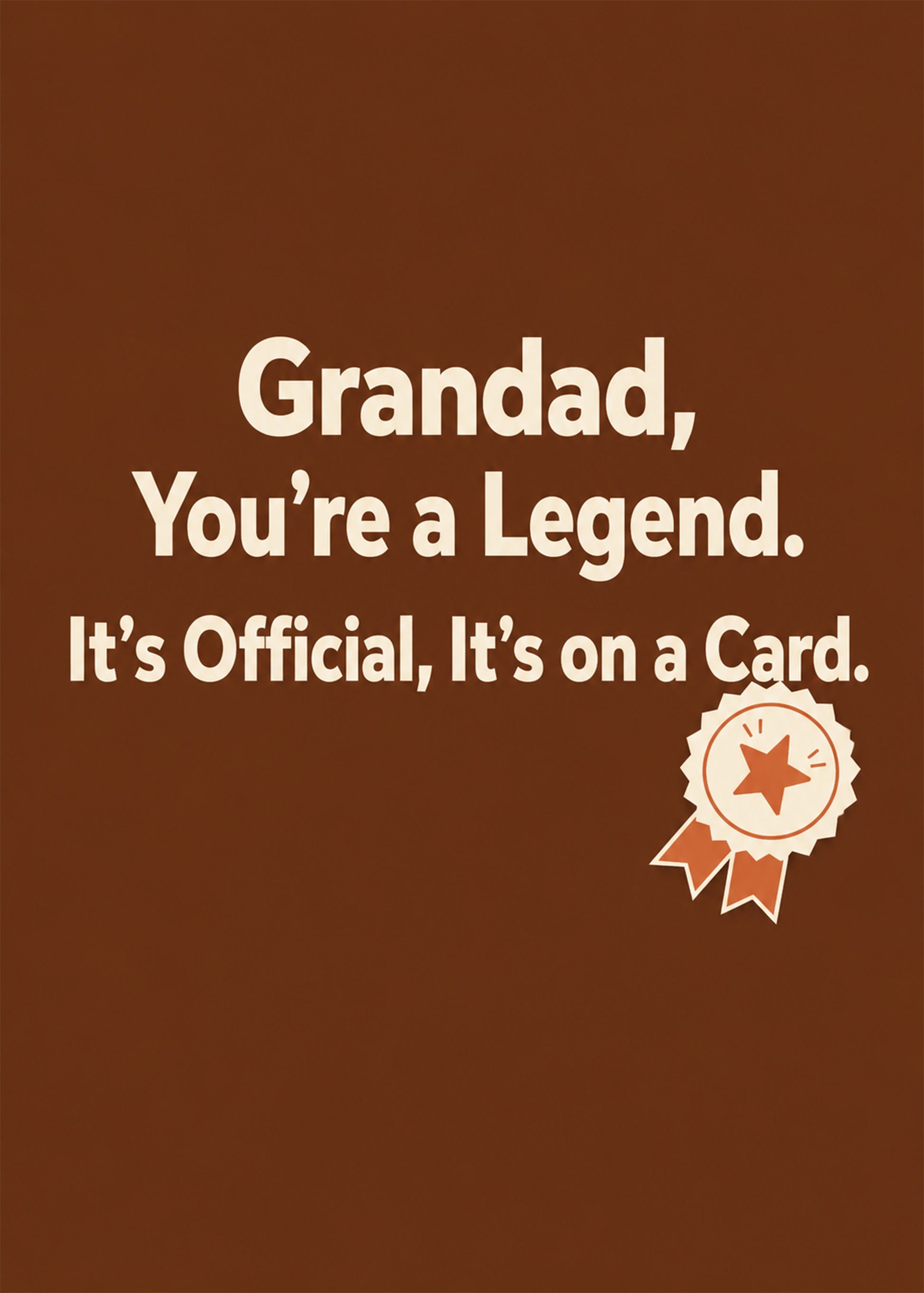 Funny Grandparents Day card showing bold type with a star rosette, with Grandad You're a Legend text, by Gigglz