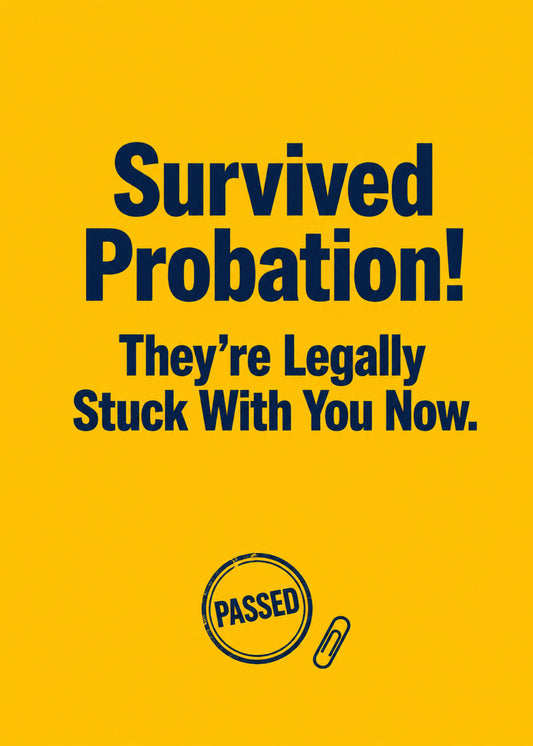 Funny congratulations card showing bold type with a PASSED stamp and paperclip, with Survived Probation text, by Gigglz